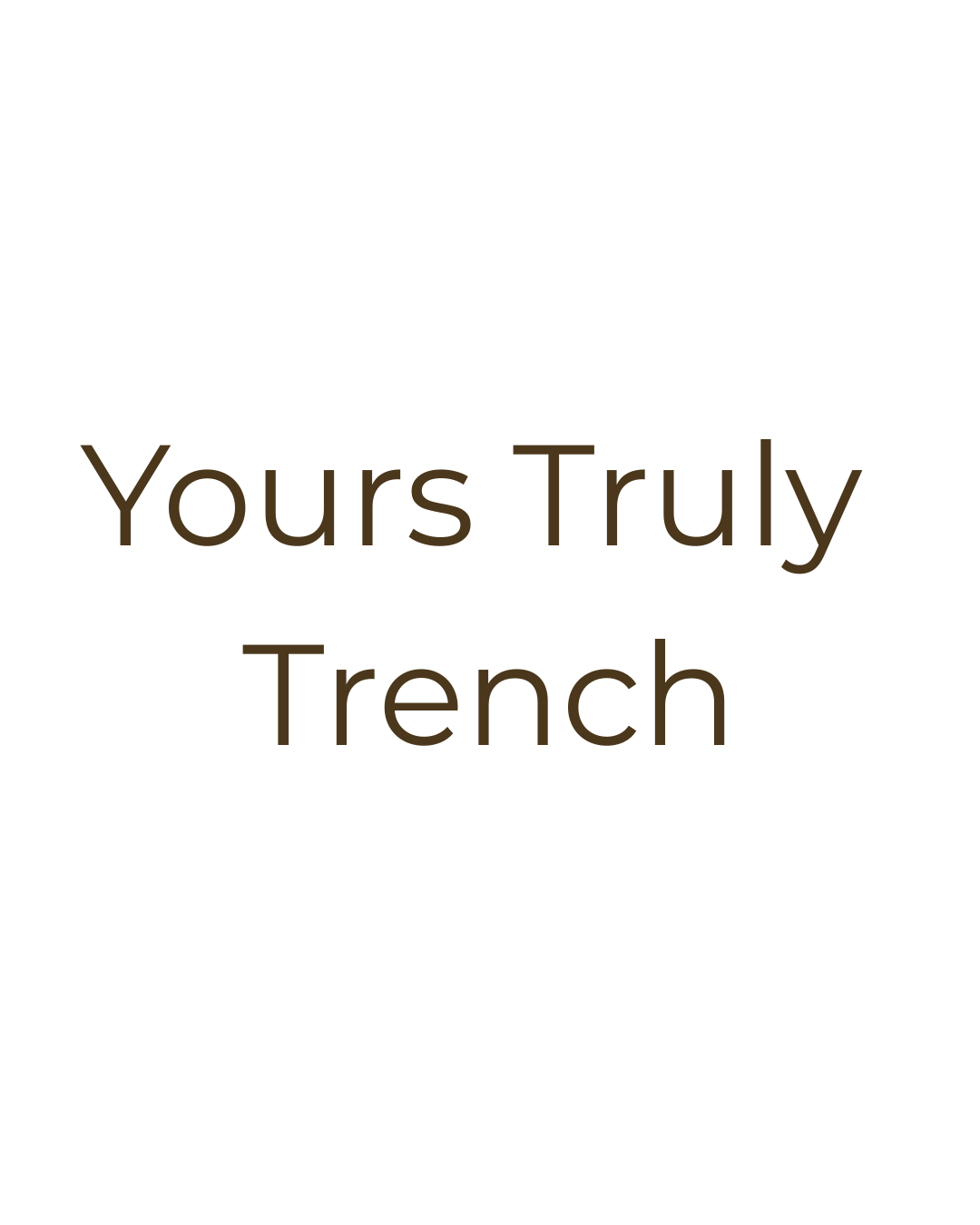 Women's Trench Coats | Yours Truly Trench